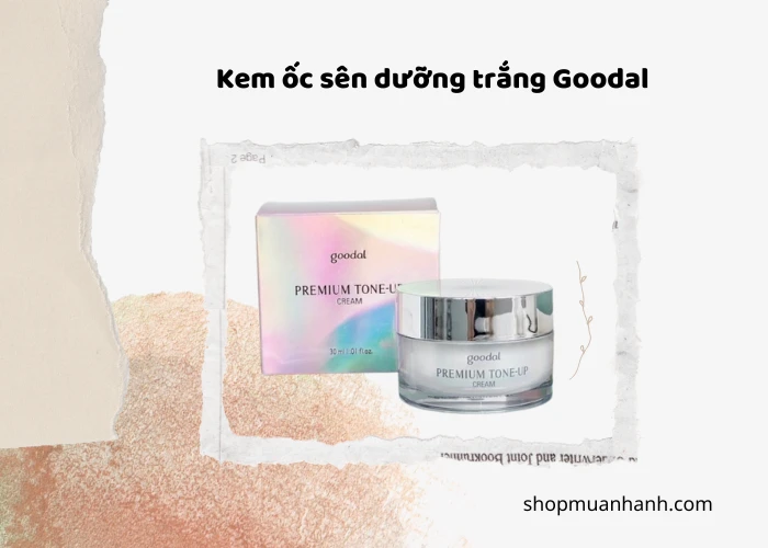 Làm Đẹp Cùng Kem Ốc Sên Dưỡng Trắng Goodal
