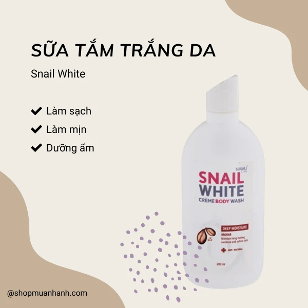 Sữa Tắm Làm Trắng Da Snail White Ốc Sên - Mang Lại Làn Da Trắng Hồng Tự Nhiên