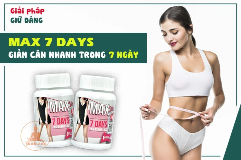 Viên Uống Giảm Cân Max Slim 7 Days Thái Lan - ảnh 2