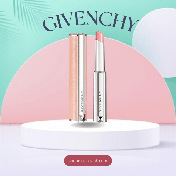 Son dưỡng cấp ẩm Givenchy - Giải pháp hoàn hảo cho đôi môi mềm mại